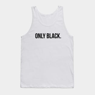 Only Black Tank Top